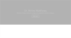 Desktop Screenshot of drreneematthews.com